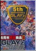 GLAY’S 5TH ANNIVERSARY