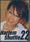 Harlem Shuffle 22