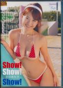 Show!Show!Show! 芝田翔生子