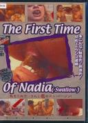 THE FIRST TIME OF NADIA [SWALLOW]