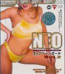 NEO キャンペーンガール VOL.2