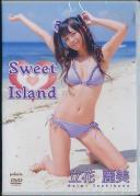 Sweet◆Island 立花麗美