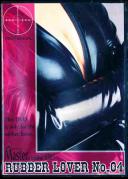 RUBBER LOVER 04